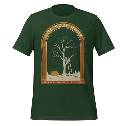 One More Hour funny deer hunting tee — Forest, front