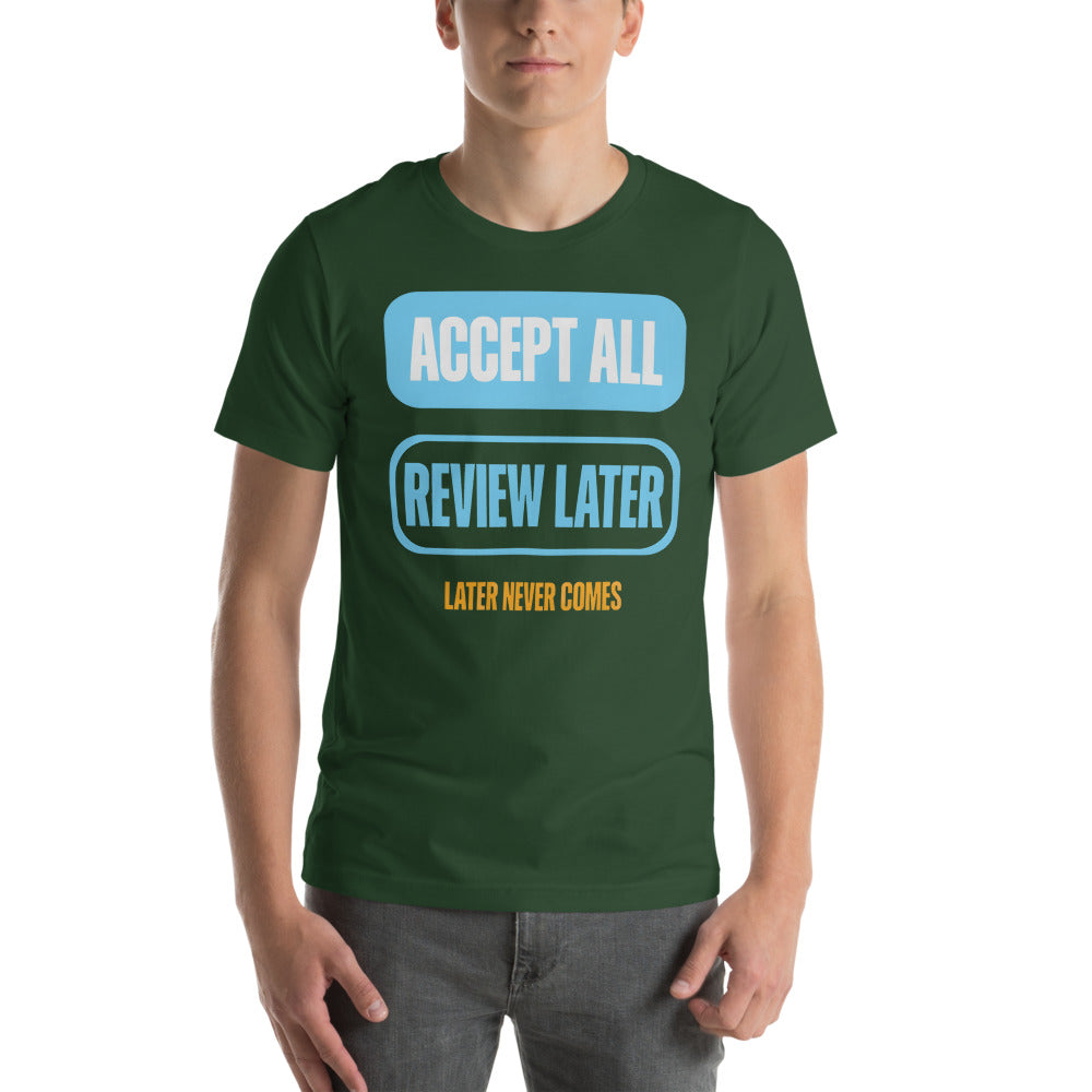 Accept All Review Later tee — Forest, on model