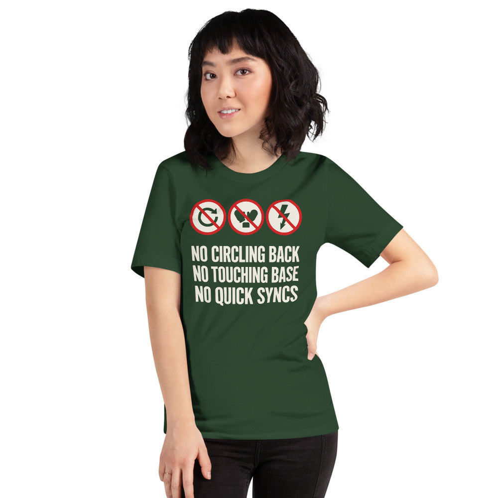 No Circling Back corporate jargon prohibition signs unisex t-shirt — Forest, on model