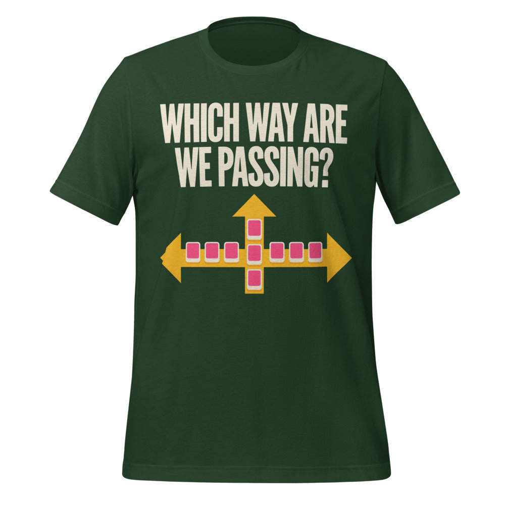 Which Way Are We Passing funny mahjong tee — Forest, front
