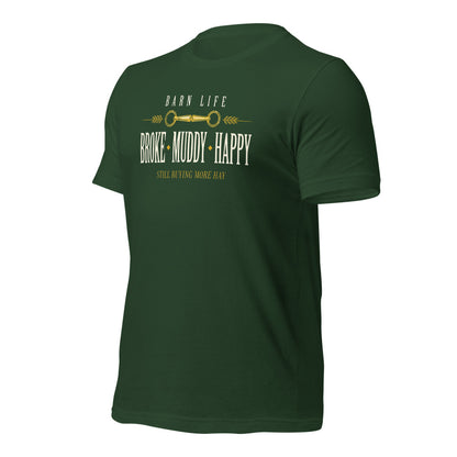 Broke Muddy Happy funny barn life equestrian t-shirt — Forest, front-right