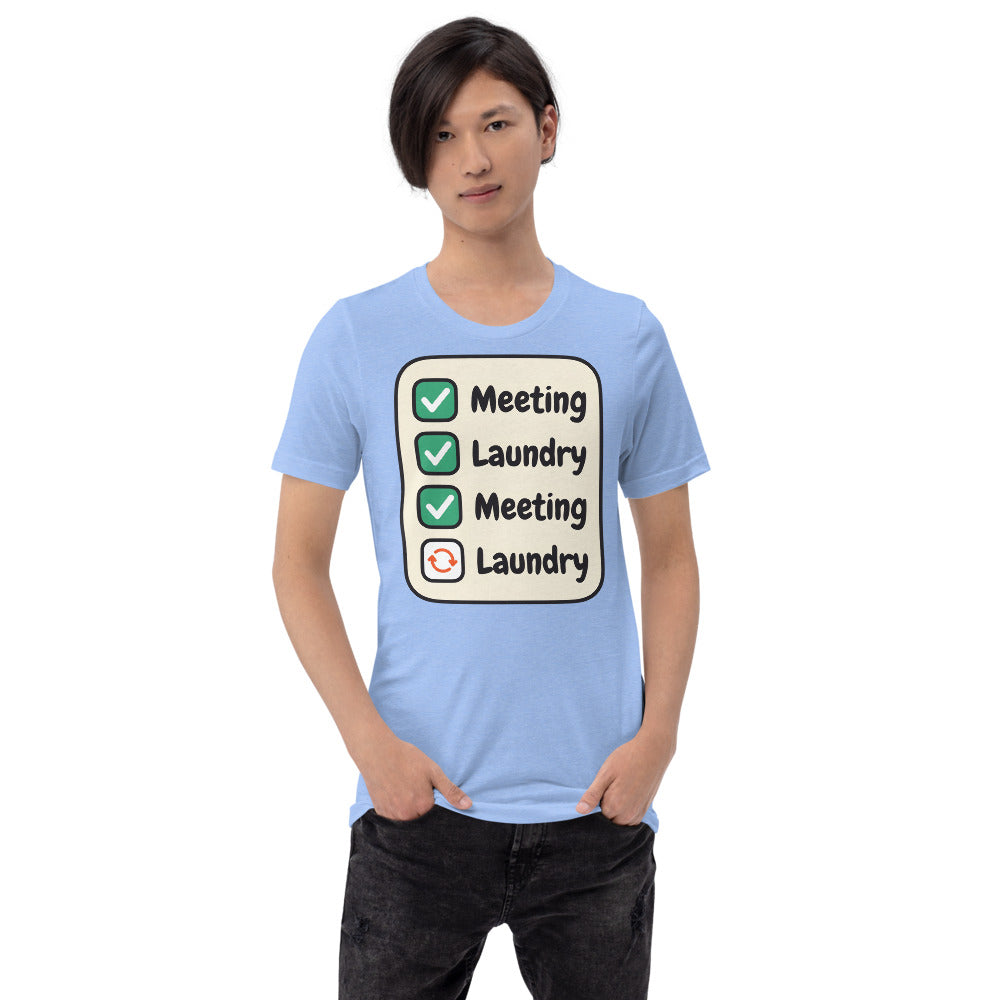 Meeting Laundry funny work from home unisex t-shirt — Heather Carolina Blue, on model