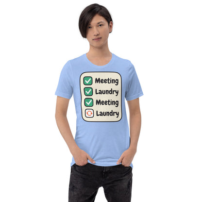 Meeting Laundry funny work from home unisex t-shirt — Heather Carolina Blue, on model