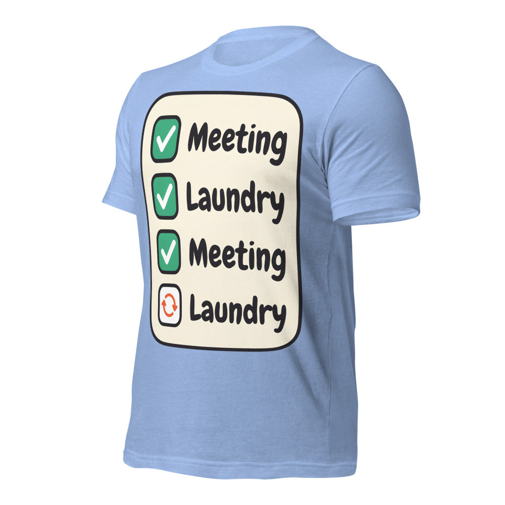Meeting Laundry funny work from home unisex t-shirt — Heather Carolina Blue, front-right
