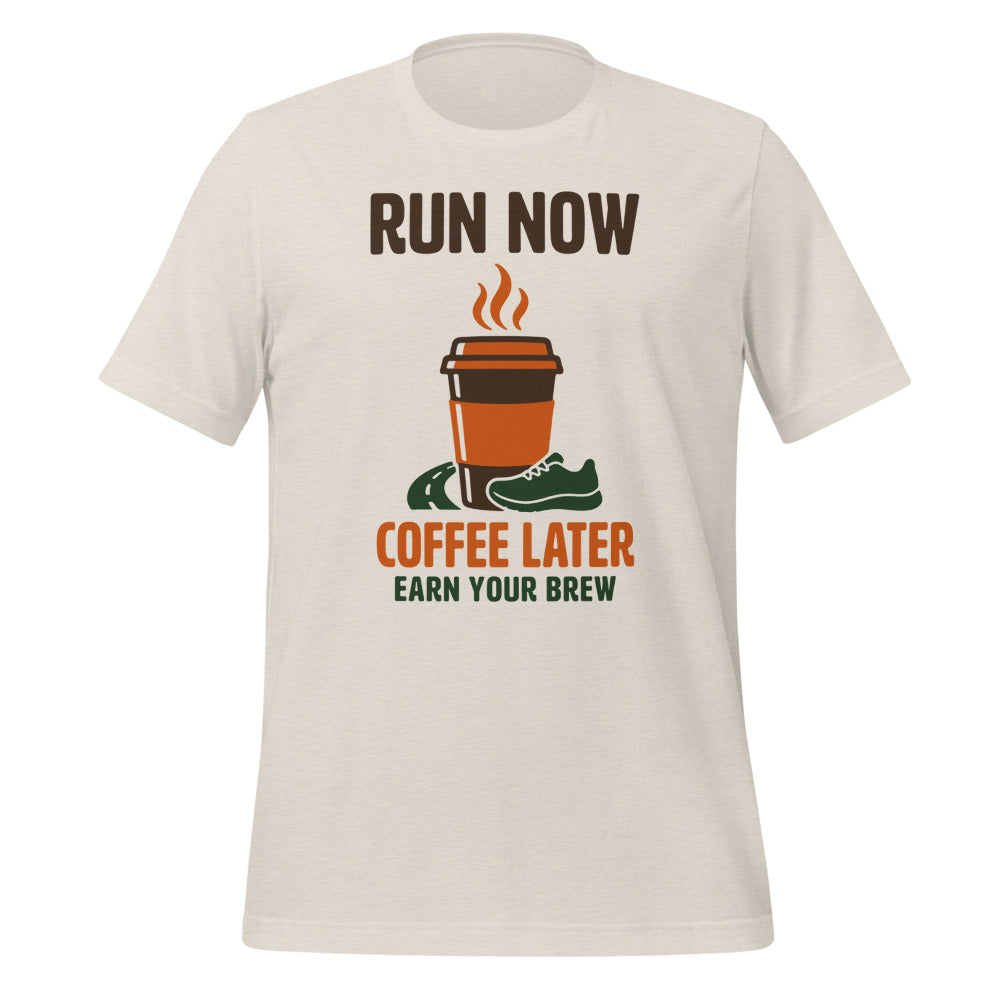 Run Now Coffee Later funny running tee — Heather Dust, front