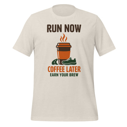 Run Now Coffee Later funny running tee — Heather Dust, front