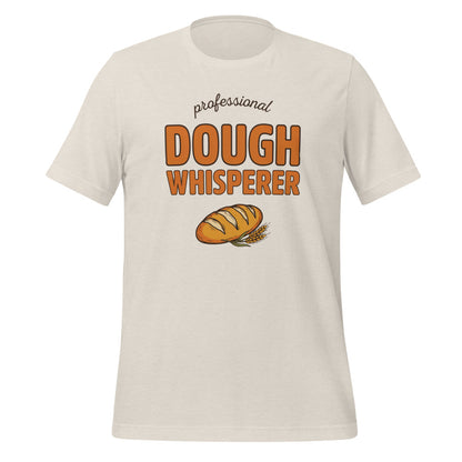 Professional Dough Whisperer funny baker tee — Heather Dust, front