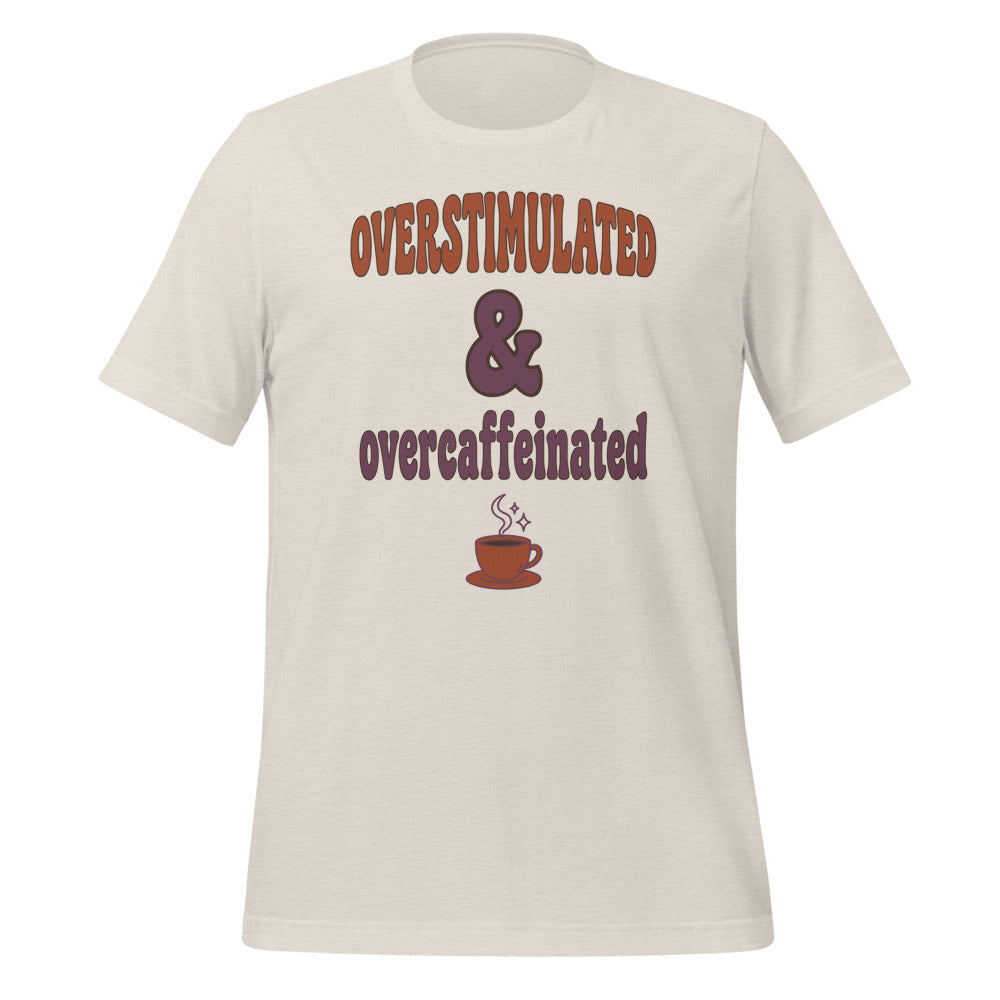 Overstimulated & Overcaffeinated soft retro coffee mental health tee — Heather Dust, front