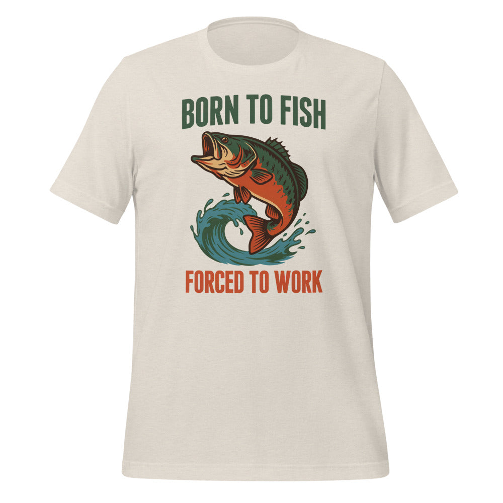 Born to Fish Forced to Work retro fishing humor tee — Heather Dust, front