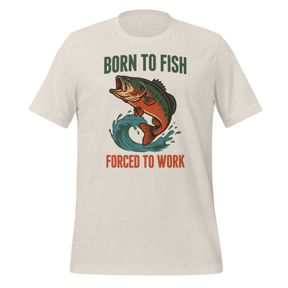 Born to Fish Forced to Work retro fishing humor tee — Heather Dust, front