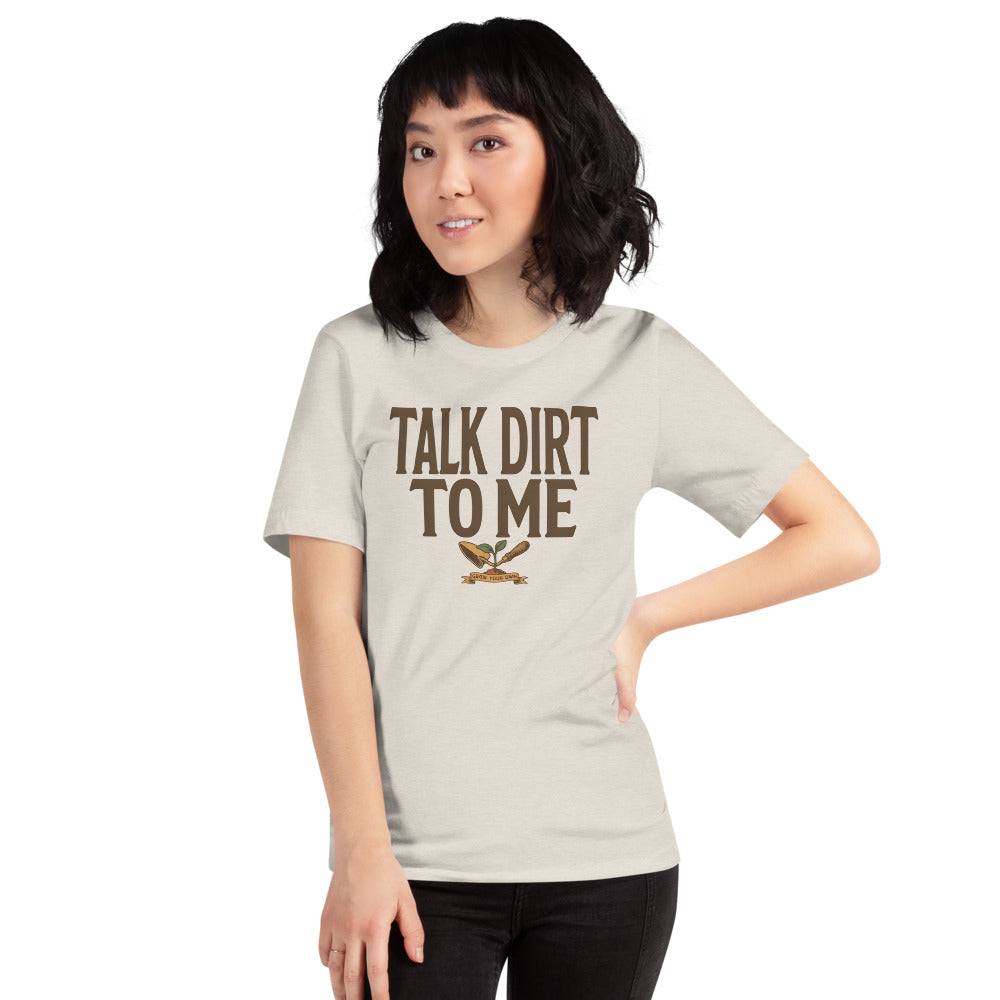 Talk Dirt To Me funny gardening tee — Heather Dust, on model