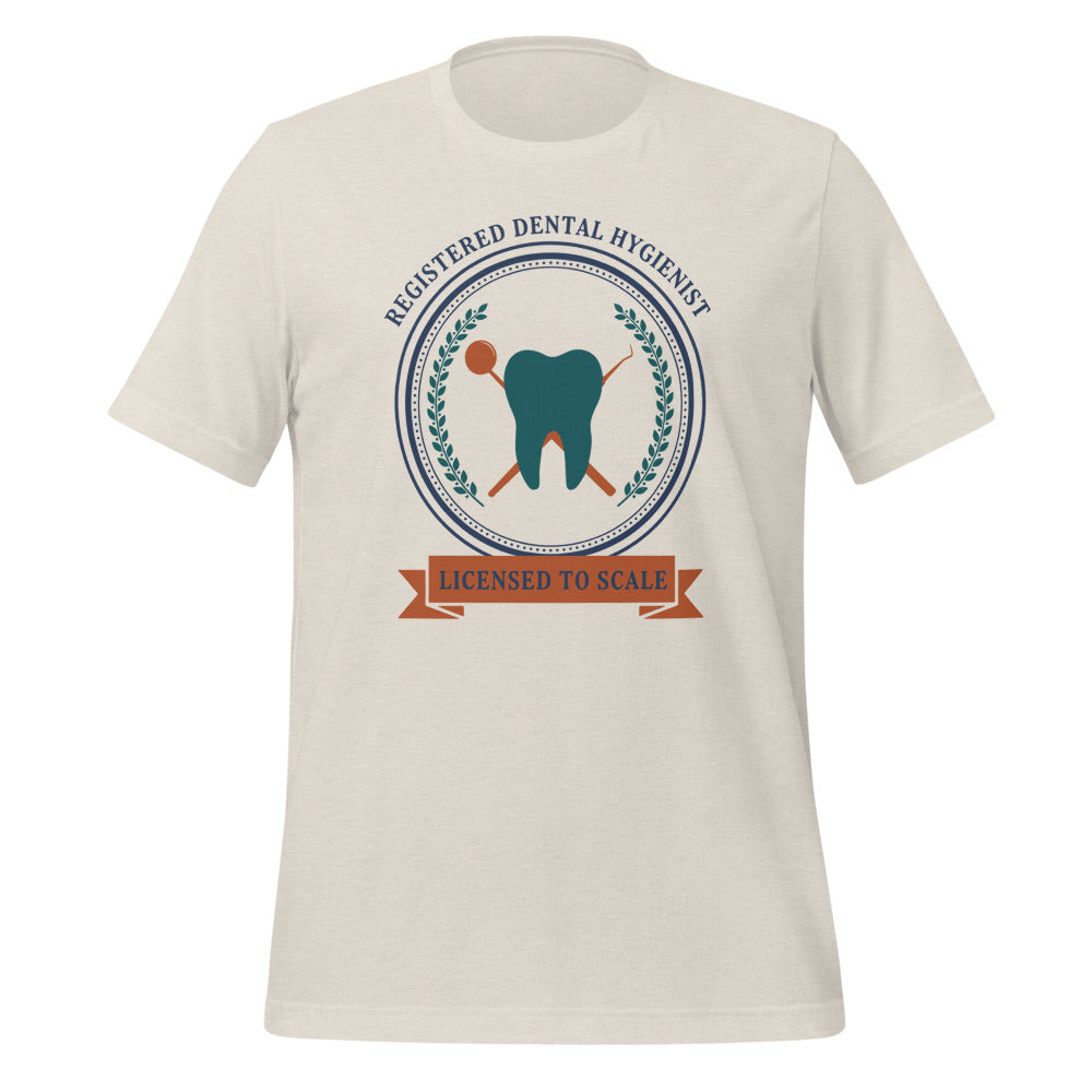 Licensed to Scale registered dental hygienist tee — Heather Dust, front