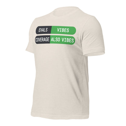 Eval Suite Vibes agentic AI engineer tee — Heather Dust, front-right