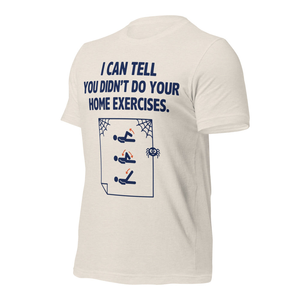 Home Exercises funny physical therapy tee — Heather Dust, front-right