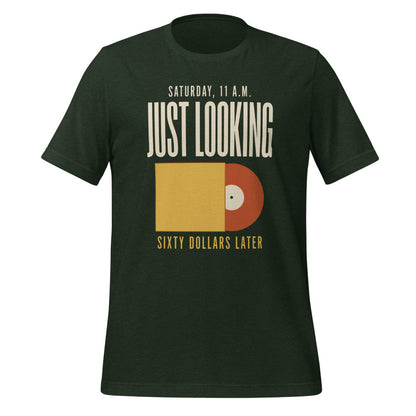 Just Looking Sixty Dollars Later vinyl record tee — Heather Emerald, front