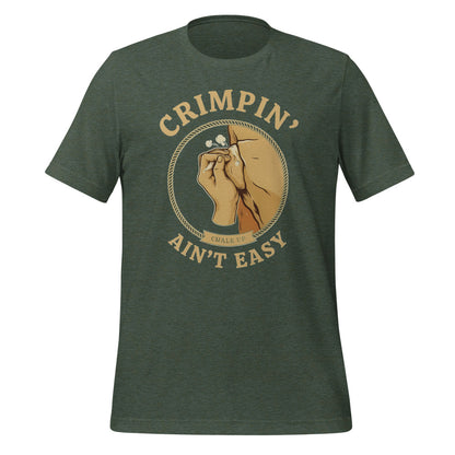 Crimpin' Ain't Easy bouldering badge t-shirt — Heather Forest, front