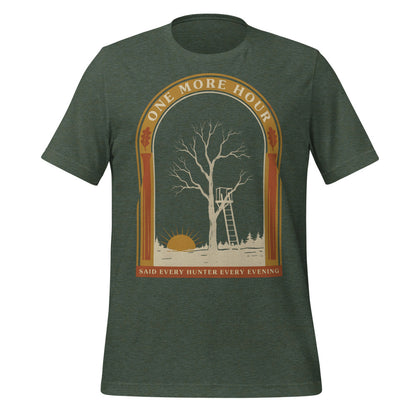 One More Hour funny deer hunting tee — Heather Forest, front