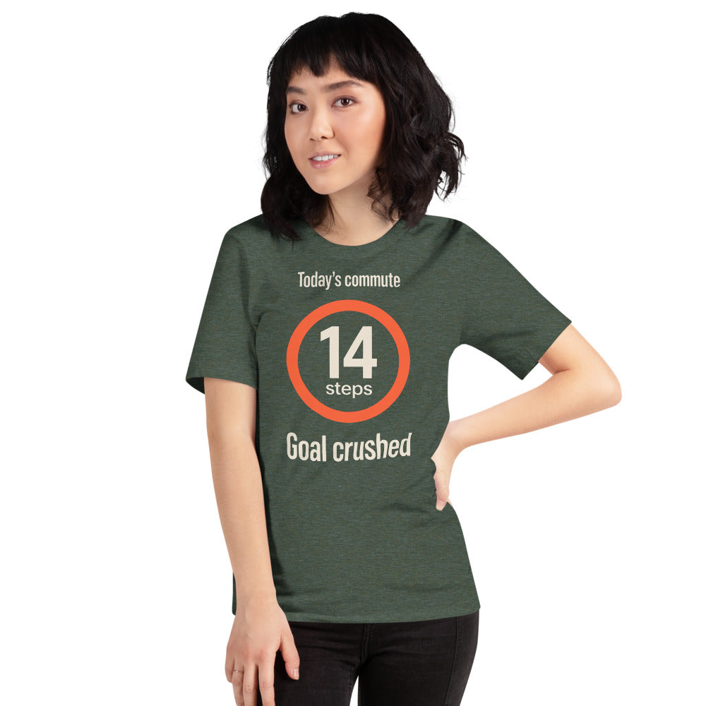 Today's Commute 14 Steps work from home unisex t-shirt — Heather Forest, on model