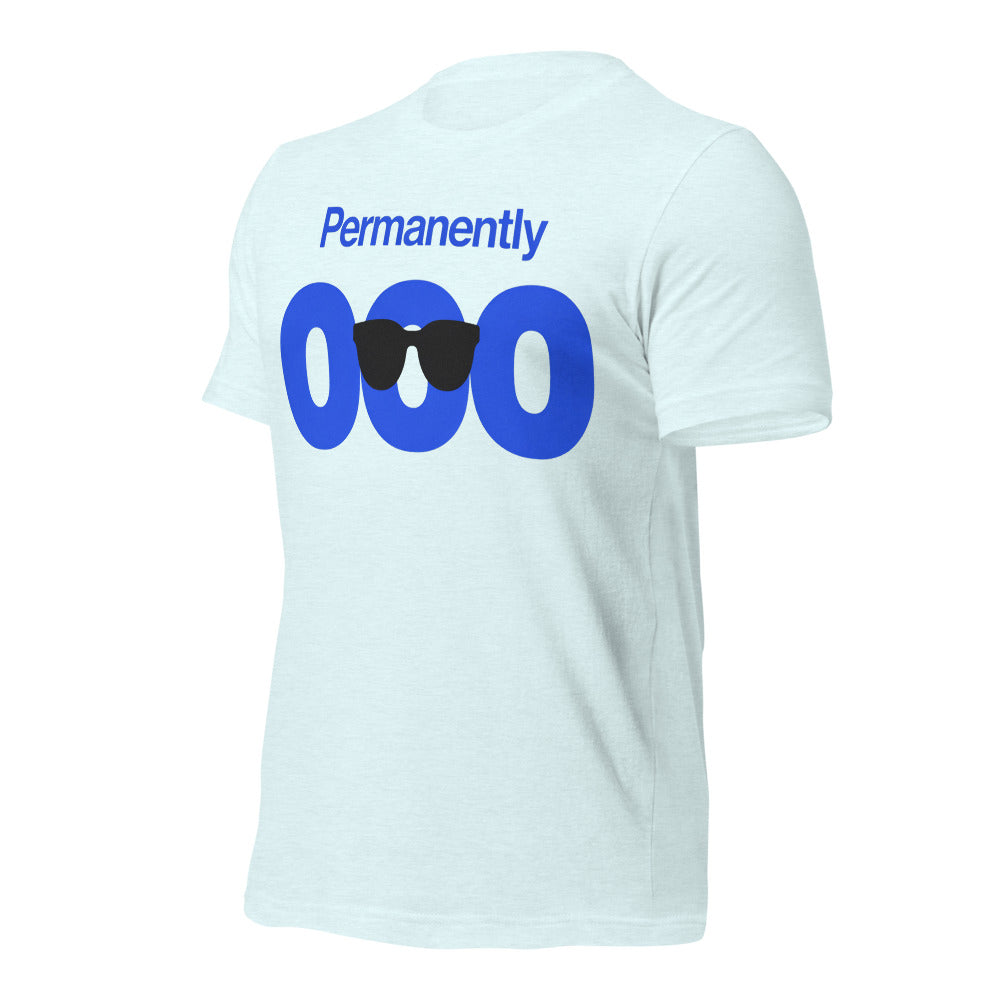 Permanently OOO out of office unisex t-shirt — Heather Ice Blue, front-right