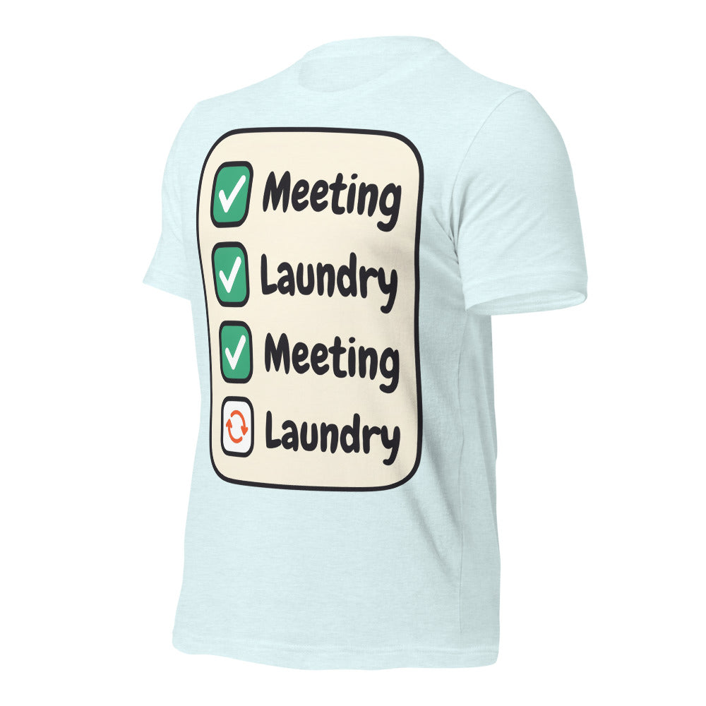 Meeting Laundry funny work from home unisex t-shirt — Heather Ice Blue, front-right