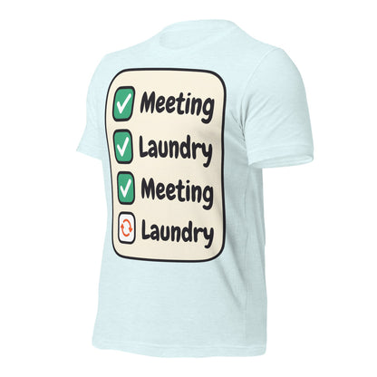 Meeting Laundry funny work from home unisex t-shirt — Heather Ice Blue, front-right