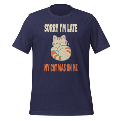 Sorry I'm Late My Cat Was On Me funny cat mom t-shirt — Heather Midnight Navy, front