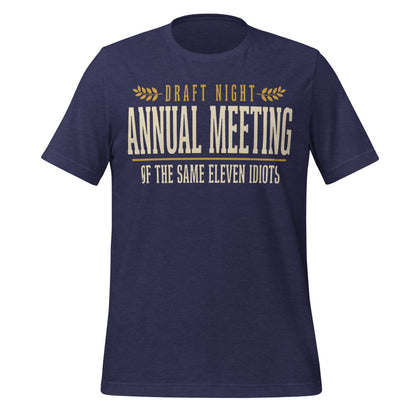 Annual Meeting of the Same Eleven Idiots funny fantasy football draft tee — Heather Midnight Navy, front