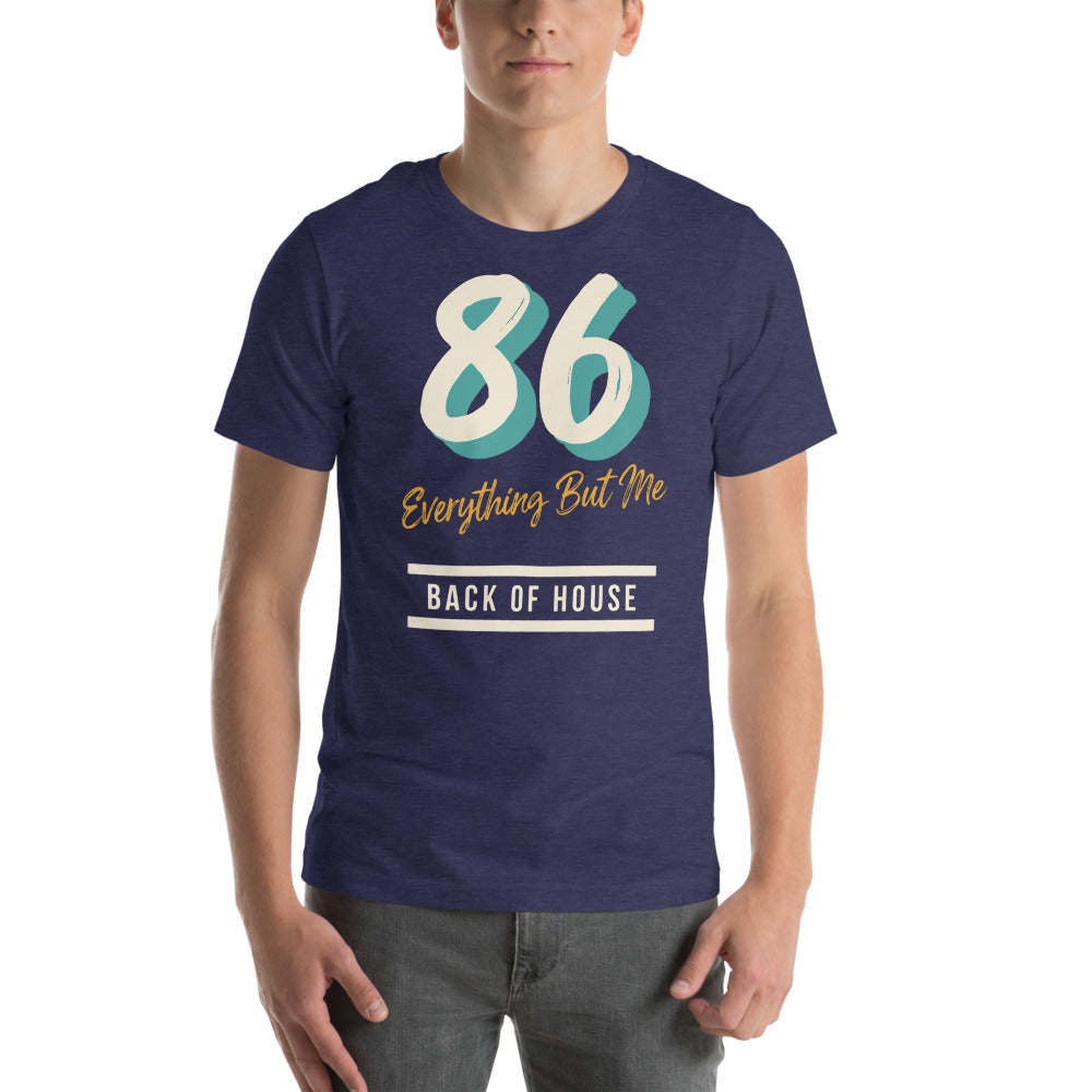 86 Everything But Me line cook back of house t-shirt — Heather Midnight Navy, on model