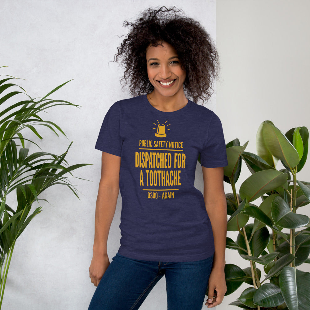 Dispatched For a Toothache funny EMS paramedic t-shirt — Heather Midnight Navy, on model