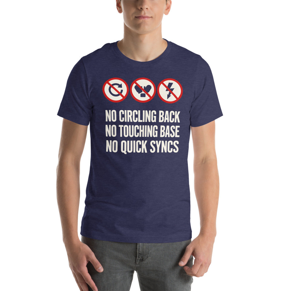 No Circling Back corporate jargon prohibition signs unisex t-shirt — Heather Midnight Navy, on model