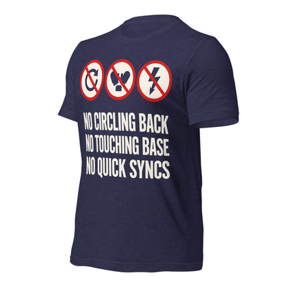 No Circling Back corporate jargon prohibition signs unisex t-shirt — Heather Midnight Navy, front-right