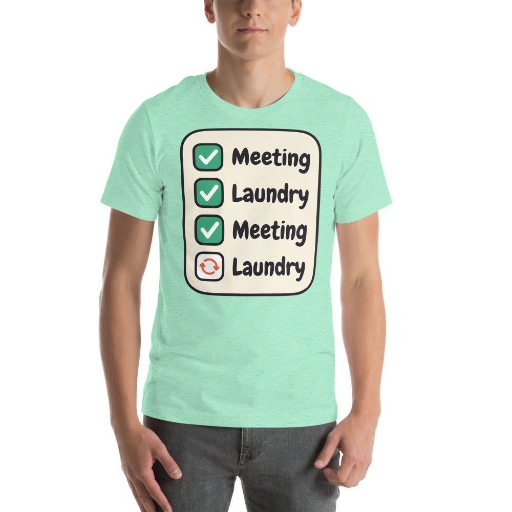 Meeting Laundry funny work from home unisex t-shirt — Heather Mint, on model