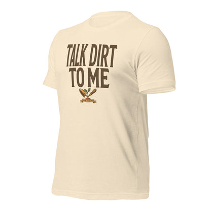 Talk Dirt To Me funny gardening tee — Heather Natural, front-right