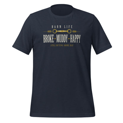 Broke Muddy Happy funny barn life equestrian t-shirt — Heather Navy, front