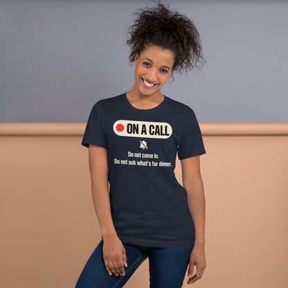 On A Call do not disturb status unisex t-shirt — Heather Navy, on model