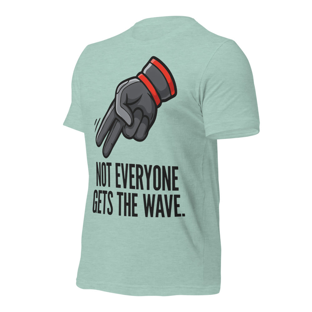 Not Everyone Gets The Wave biker wave motorcycle tee — Heather Prism Dusty Blue, front-right