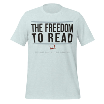 The Freedom to Read school librarian tee — Heather Prism Ice Blue, front