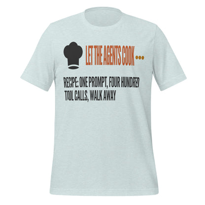 Let The Agents Cook tee — Heather Prism Ice Blue, front