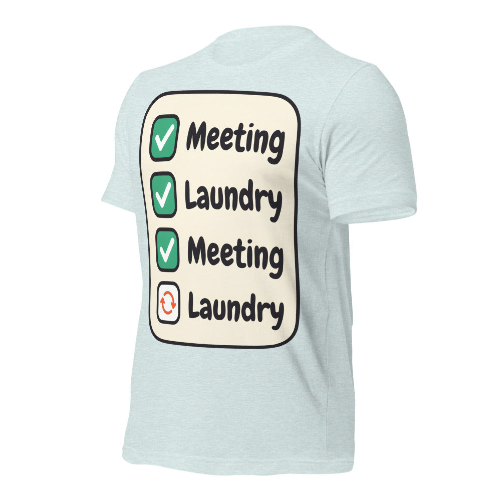 Meeting Laundry funny work from home unisex t-shirt — Heather Prism Ice Blue, front-right