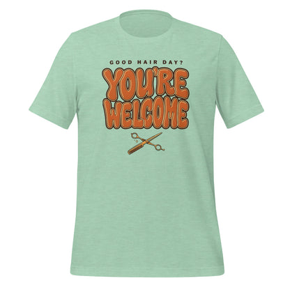 Funny hairstylist Good Hair Day You're Welcome tee — Heather Prism Mint, front