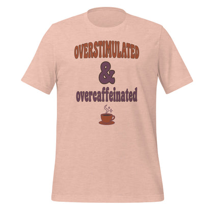 Overstimulated & Overcaffeinated soft retro coffee mental health tee — Heather Prism Peach, front