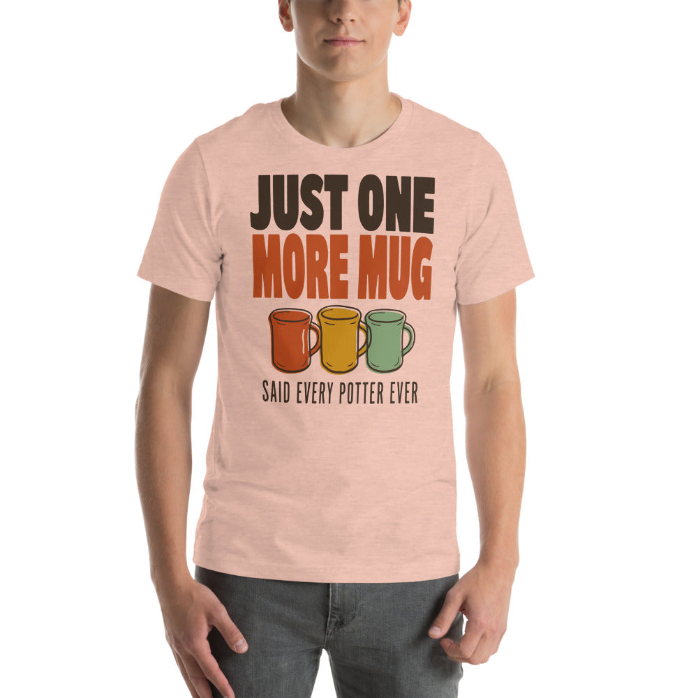 Just One More Mug funny pottery t-shirt — Heather Prism Peach, on model
