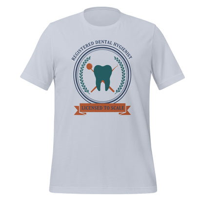 Licensed to Scale registered dental hygienist tee — Light Blue, front