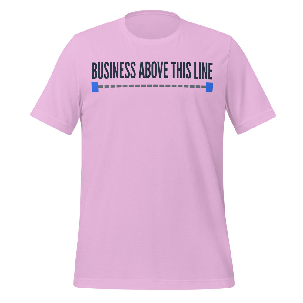 Business Above This Line unisex t-shirt — Lilac, front