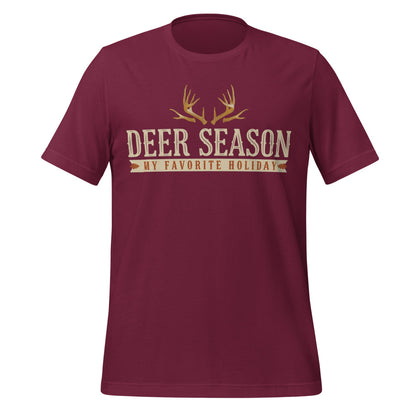 Deer Season My Favorite Holiday deer hunting tee — Maroon, front