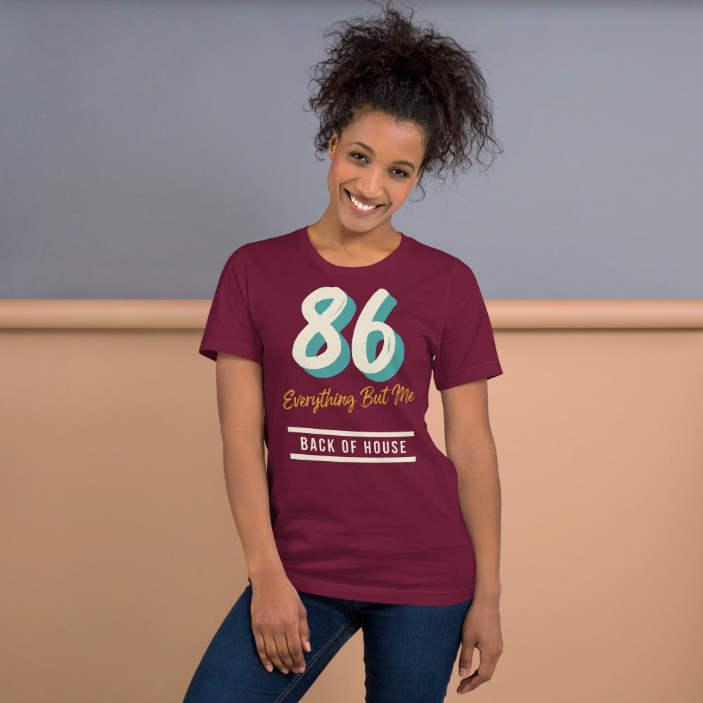 86 Everything But Me line cook back of house t-shirt — Maroon, on model