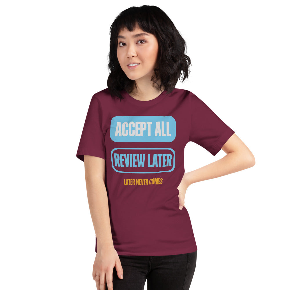 Accept All Review Later tee — Maroon, on model