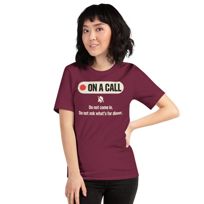 On A Call do not disturb status unisex t-shirt — Maroon, on model
