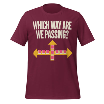 Which Way Are We Passing funny mahjong tee — Maroon, front