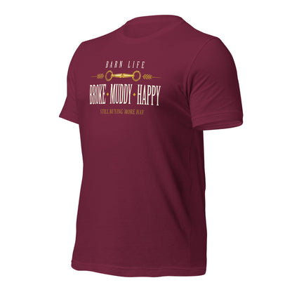 Broke Muddy Happy funny barn life equestrian t-shirt — Maroon, front-right